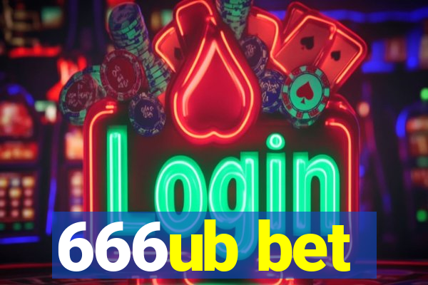 666ub bet